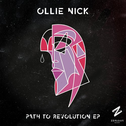 Ollie Nick - Path To Revolution EP [ZLR003]